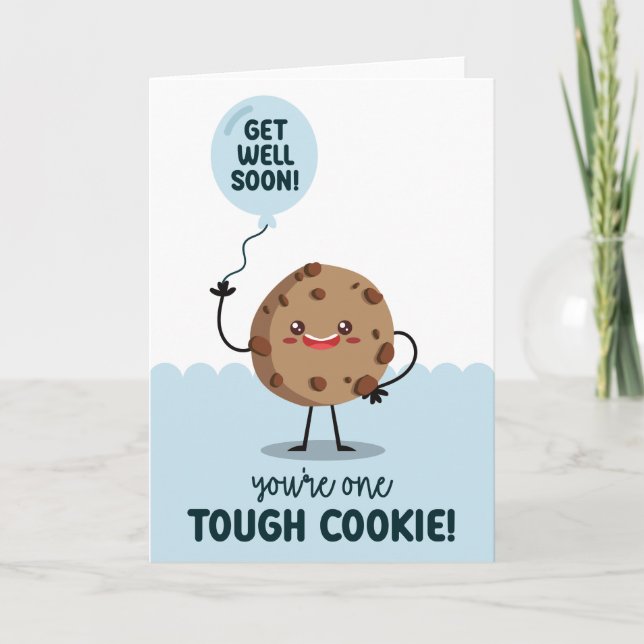 One Tough Cookie Get Well Soon Card (Front)