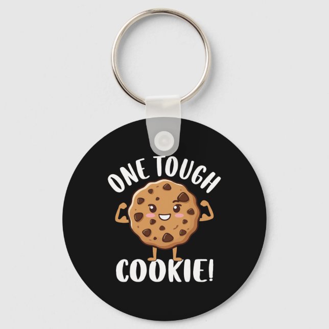 One Tough Cookie  Key Ring (Front)