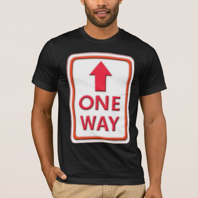 One Way T-Shirt (Front)