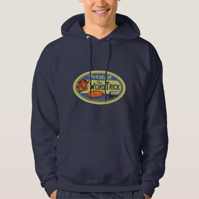 One Weird Trick Hoodie (Front)