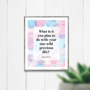 One Wild Precious Life Poster