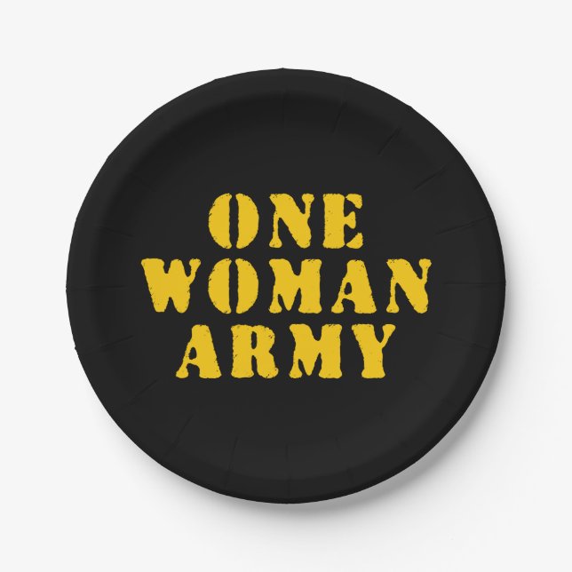 ONE WOMAN ARMY PAPER PLATE (Front)