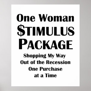 One Woman Stimulus Package Shopper's Economics Poster