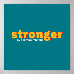One Word That Say Stronger Inspirational Quote Poster