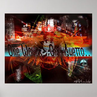 One World.. One Ghetto.. Poster