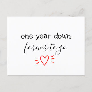 one year down. forever to go 1st anniversary gift  invitation postcard