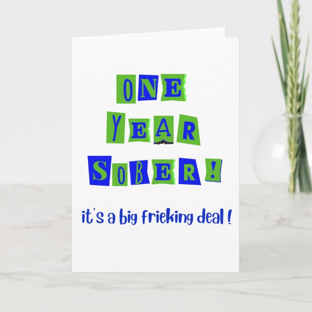 One Year Sober card with envelope ~ 5x7" (Front)