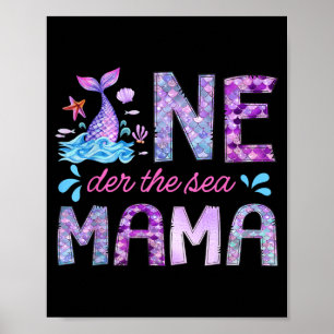 Oneder Under The Sea Mama 1st Birthday Girl Poster