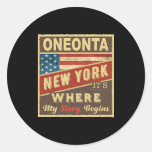 Oneonta Ny Its Where My Story Begins Classic Round Sticker