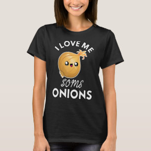 Onion  I Love Me Some Onions Funny Cute Chef Cook  T-Shirt