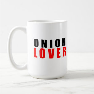 Onion lover coffee mug
