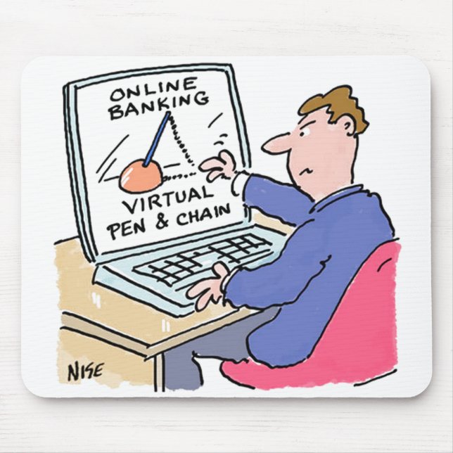Online Banking Humour Funny Bank Customer Cartoon Mouse Pad (Front)