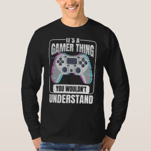 Online Gamer Quote For A Controller Nerd T-Shirt