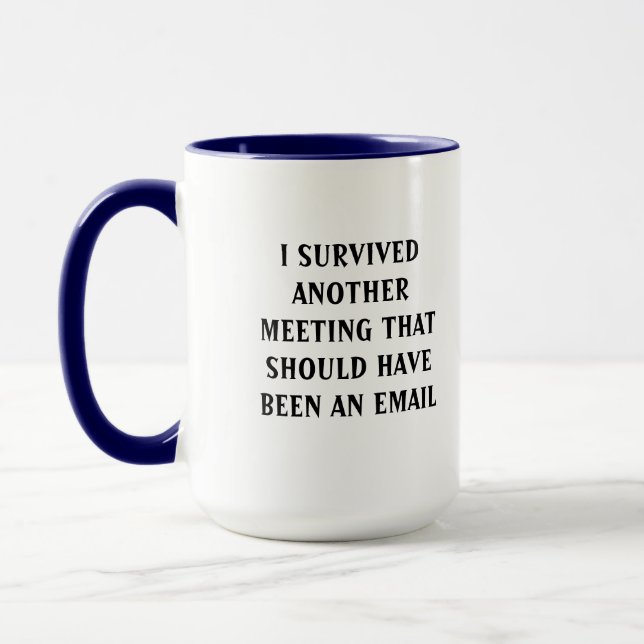 Online meeting mug - 2 sides - On Mute/Survived (Left)