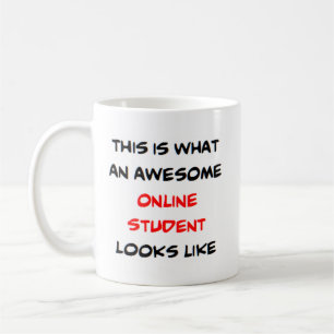 online student, awesome coffee mug