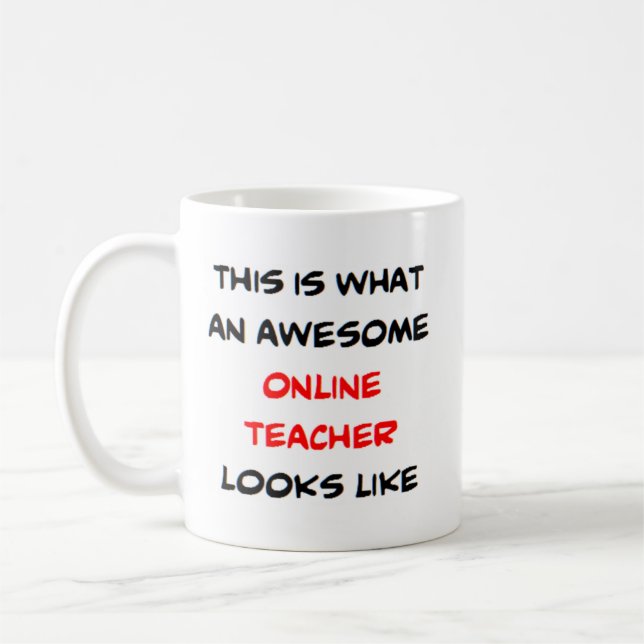 online teacher, awesome coffee mug (Left)