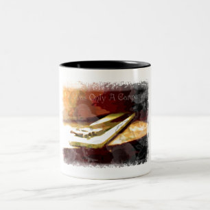 Only A Carpenter Two-Tone Coffee Mug