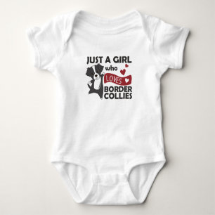 Only A Girl Loves The Border Collies Baby Bodysuit