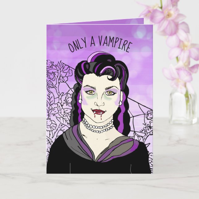 ONLY A Vampire, Can Love you forever Romantic Card (Orchid)