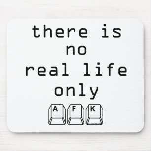 Only AFK Mouse Pad
