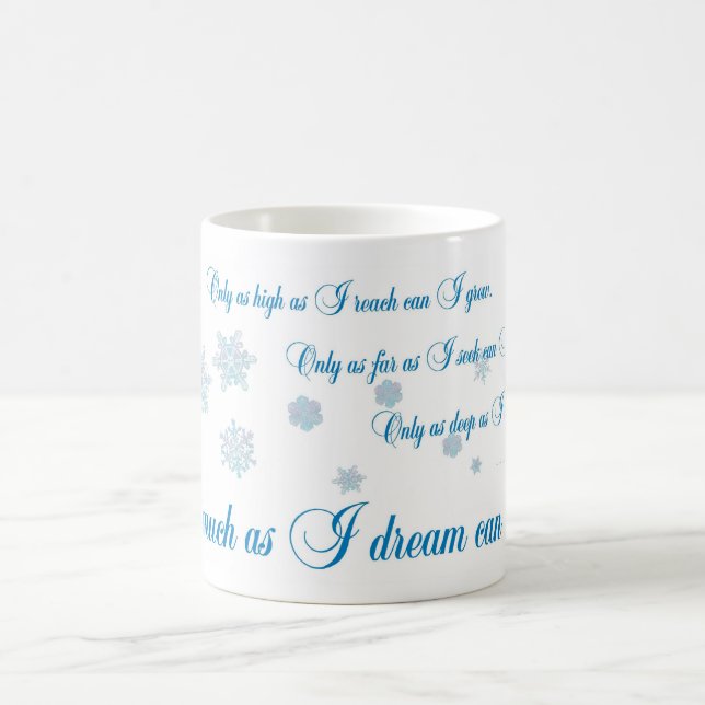 Only as much as I dream, designs by JWB Coffee Mug (Center)