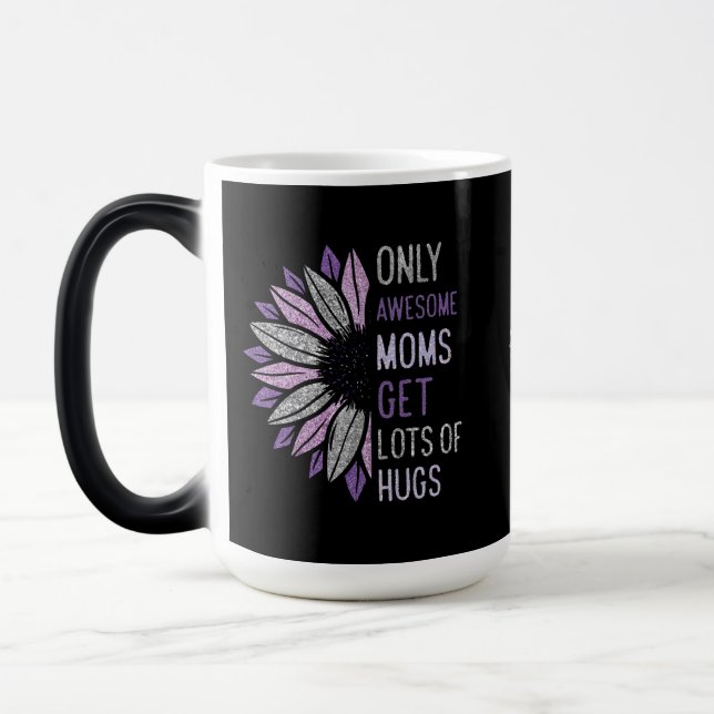 only awesome moms get lots of hugs magic mug (Left)