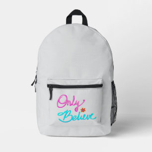 Only Believe Christian Quote with Flower Printed Backpack