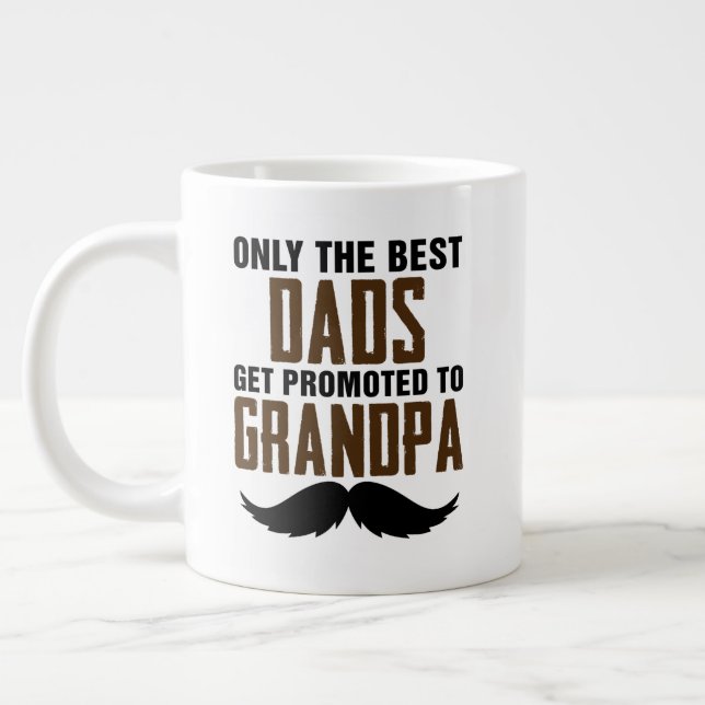 Only Best Dads Get Promoted to Grandpa Large Coffee Mug (Left)