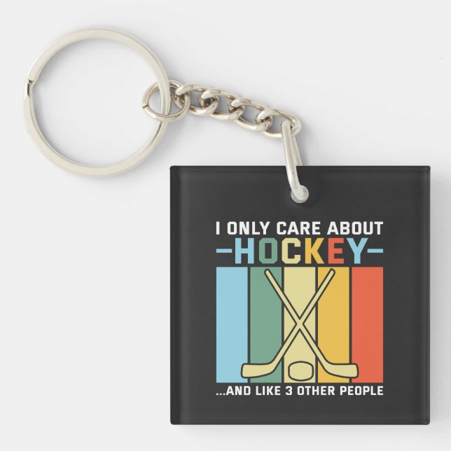 Only Care About Hockey Key Ring (Front)