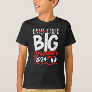 Only Child Big Brother 2024 Promoted To Big Brothe T-Shirt