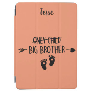 Only Child Crossed Out Now Big Brother iPad Air Cover