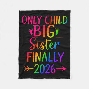 Only child expires 2026 promoted to big sister fleece blanket