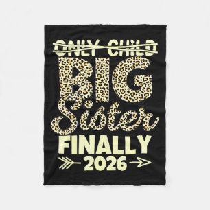 Only child expires 2026 promoted to big sister fleece blanket