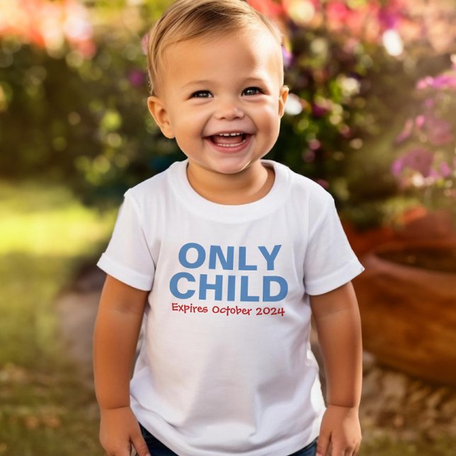 Only Child Expiring Funny Blue Big Brother Toddler T-Shirt (Creator Uploaded)