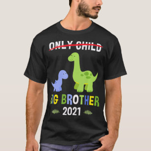 Only Child Promoted to Big Brother 2021 Dinosaur T-Shirt