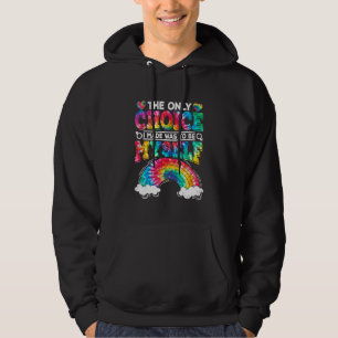 Only Choice Be Myself For Gay And Lesbian Lgbt Pri Hoodie