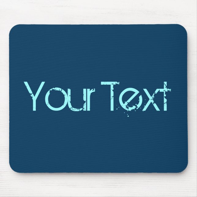 ONLY COLOR / dark blue + your text Mouse Pad (Front)