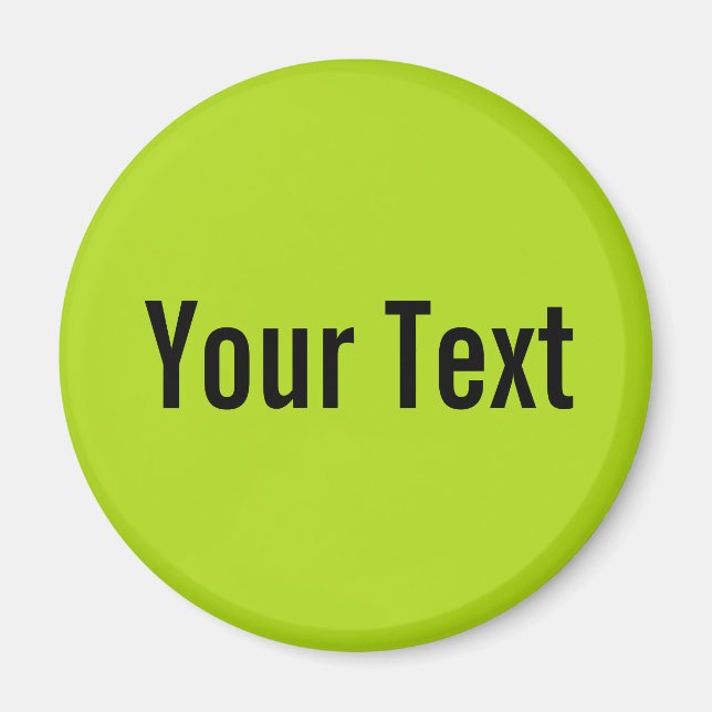 ONLY COLOR / light green + your text Magnet (Front)