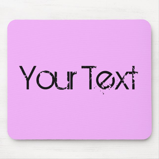 ONLY COLOR / light pink + your text Mouse Pad (Front)
