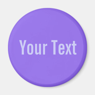 ONLY COLOR / lila + your text Magnet