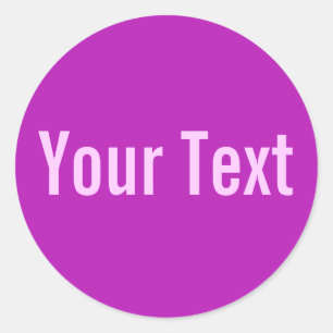 ONLY COLOR   magenta + your text Classic Round Sticker