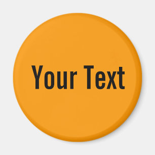 ONLY COLOR / orange + your text Magnet