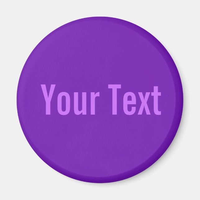 ONLY COLOR / purple + your text Magnet (Front)