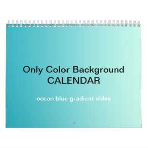 Only Colour Background Calendar - Ocean Blue Grad.
