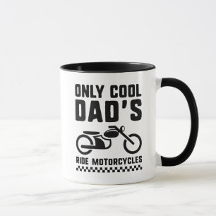 Only Cool Dad's Ride Motorcycles Mug