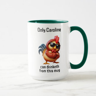 Only customisable name can drinketh from this mug