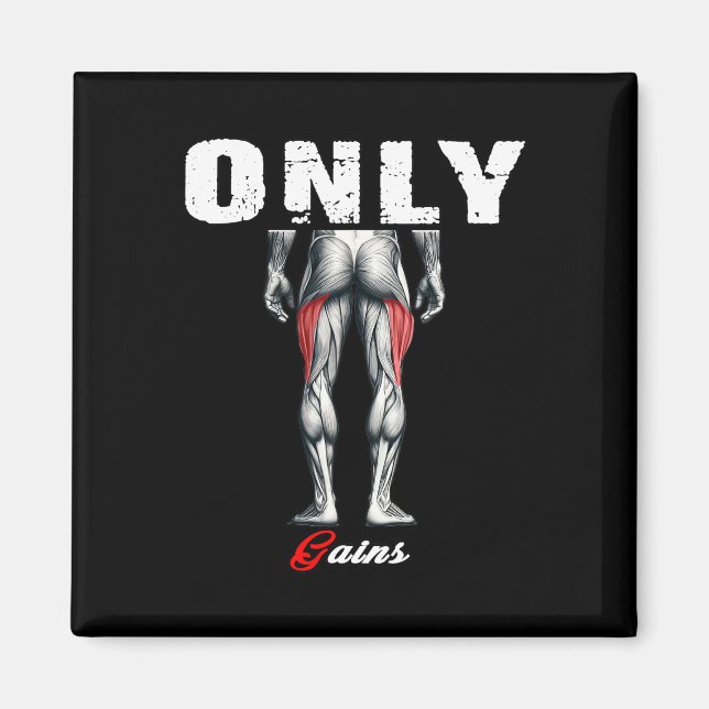 Only Gains Bodybuilding Workout Gym2  Magnet (Front)