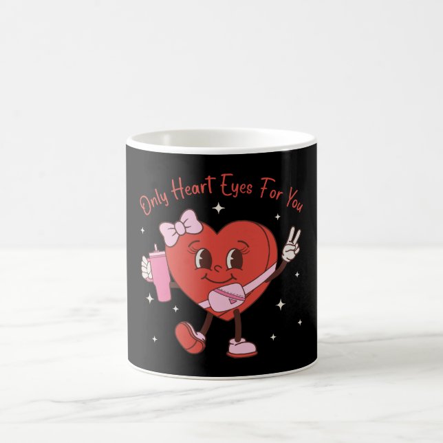 Only Heart Eyes For You Coffee Mug (Center)