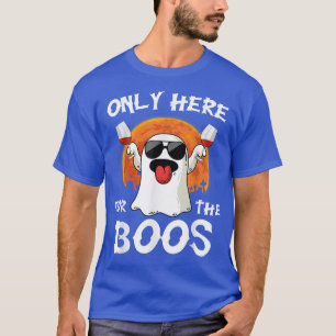 Only Here For The Boos Funny Halloween Drinking Cu T-Shirt