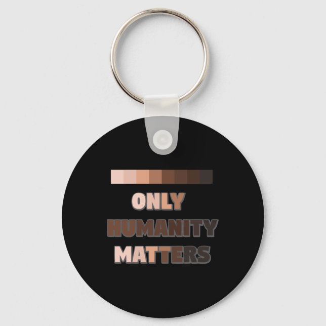 Only Humanity S Sticker  Key Ring (Front)